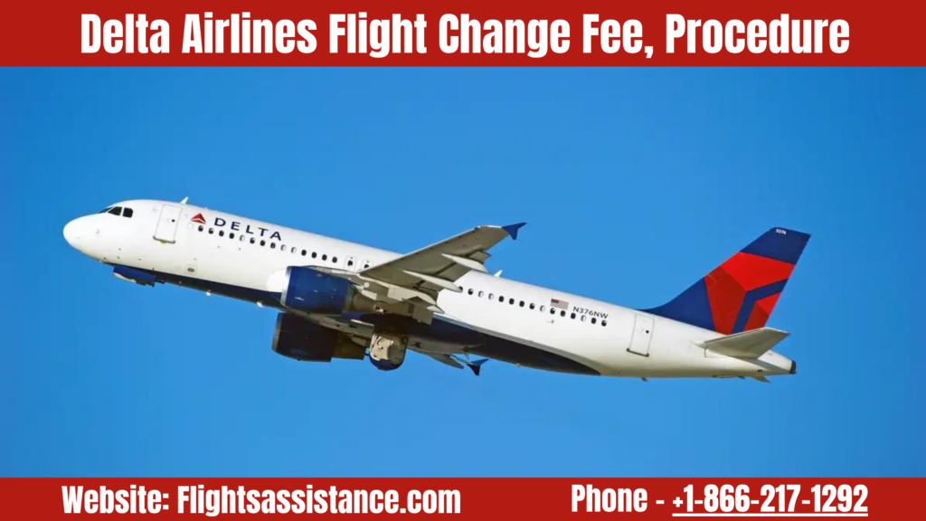 Delta Airlines flight change fee