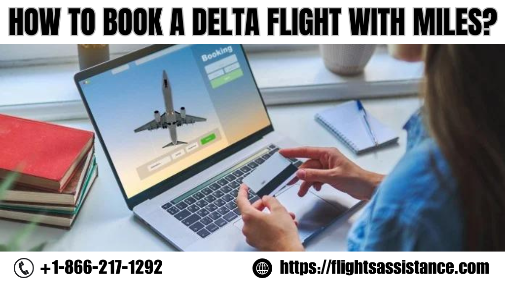 How to Book a Delta Flight With Miles