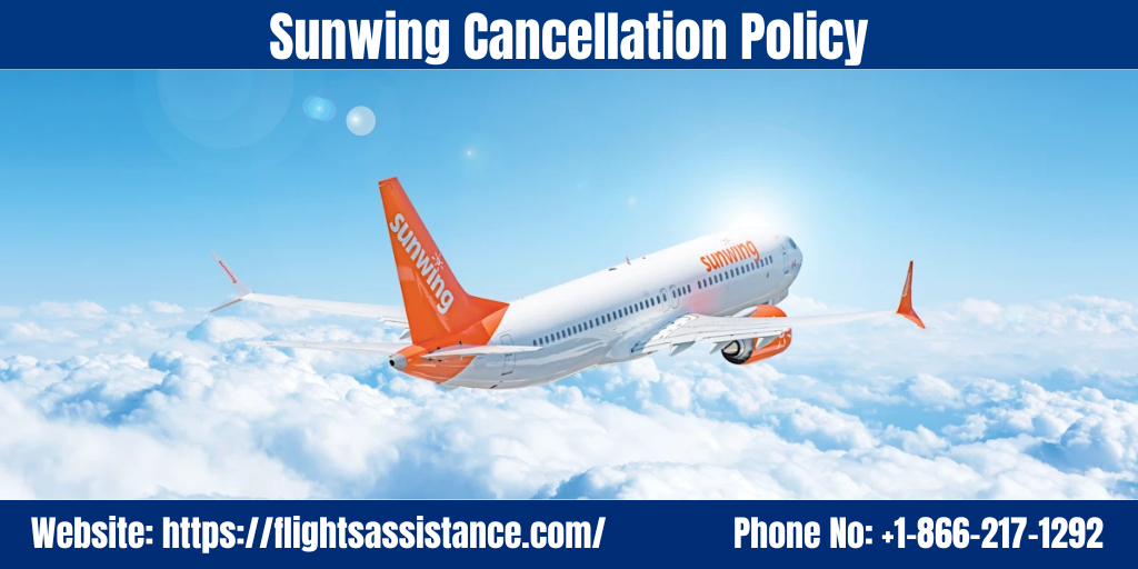 Sunwing Cancellation Policy