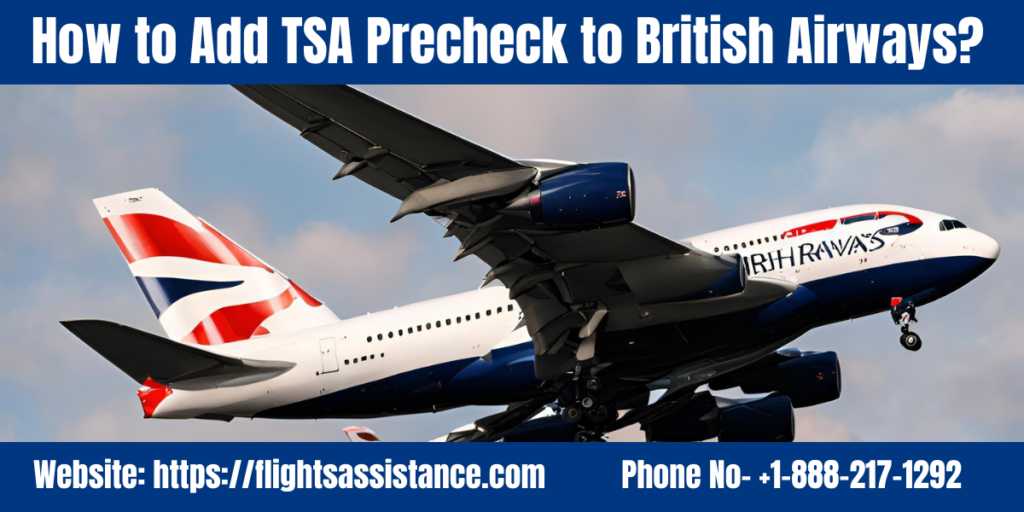 How to Add TSA Precheck to British Airways