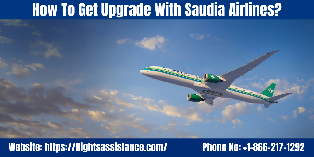 Saudia Upgrade