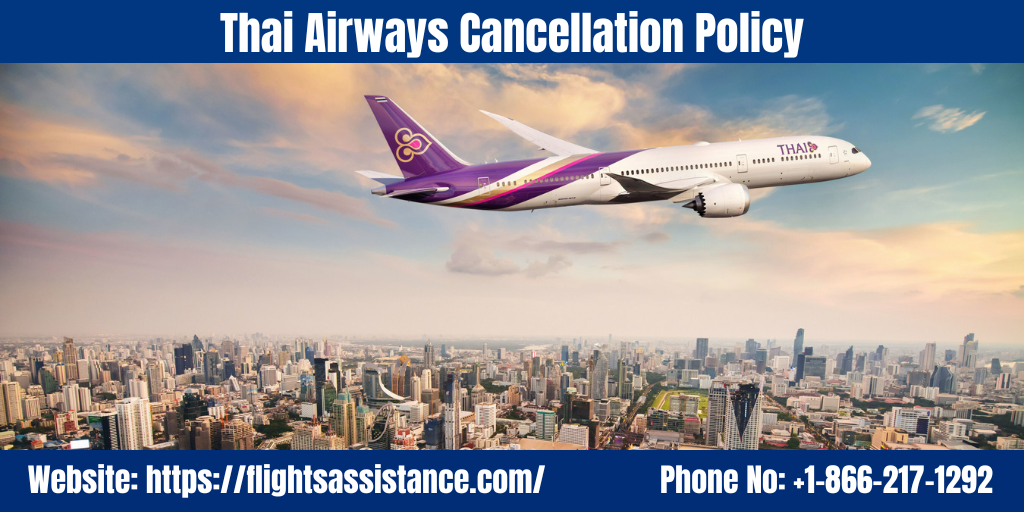 Thai Airways Cancellation Policy