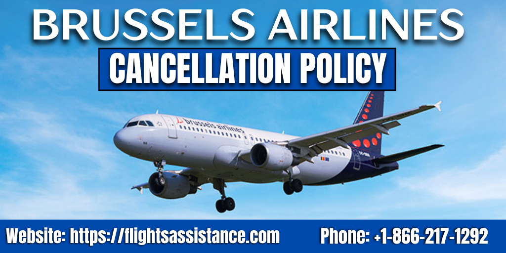 Brussels Airlines Cancellation Policy