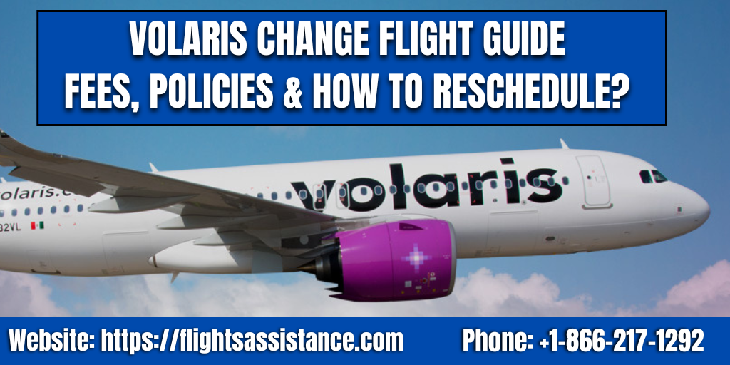 Volaris Change Flight